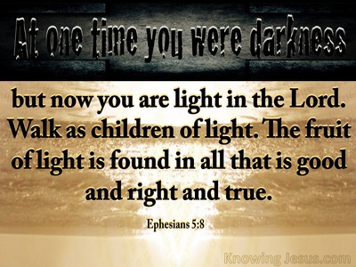 Ephesians 5:8 Walk As Children Of Light (gray)